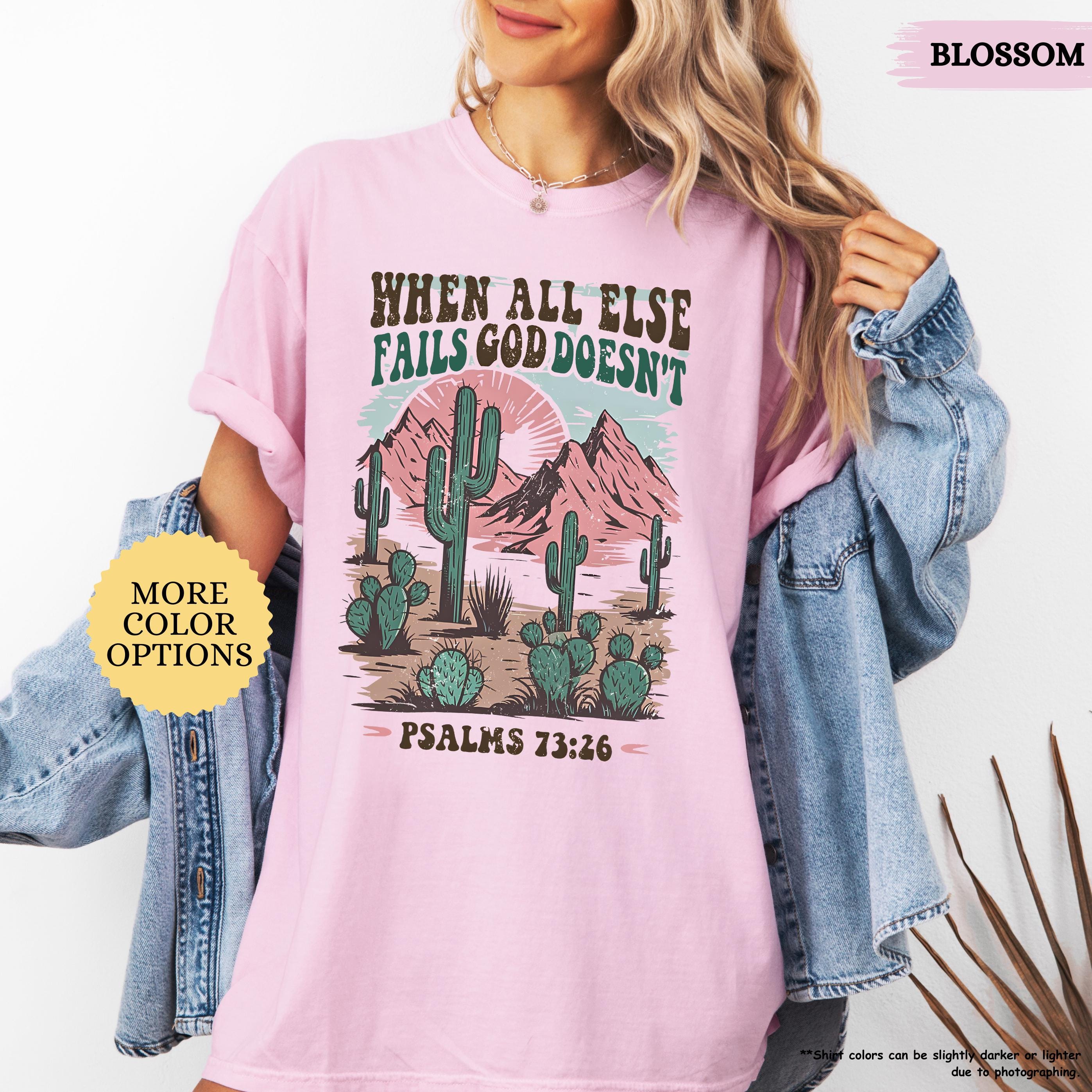 Comfort Colors® Boho Christian Shirt Woman, When All Else Fails, Bible Verse Shirt,Western Christian,Country Girl,Faith Based,Jesus Love Tee