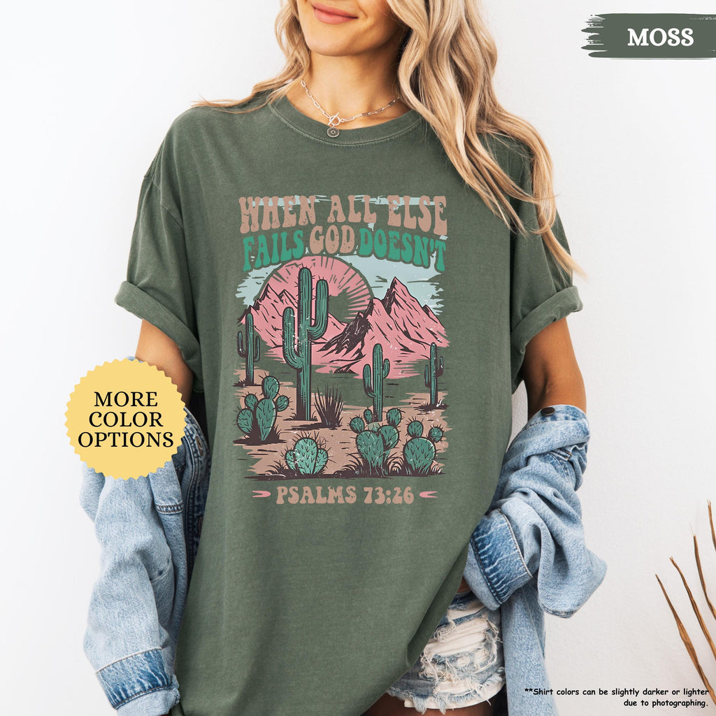 Comfort Colors® Boho Christian Shirt Woman, When All Else Fails, Bible Verse Shirt,Western Christian,Country Girl,Faith Based,Jesus Love Tee