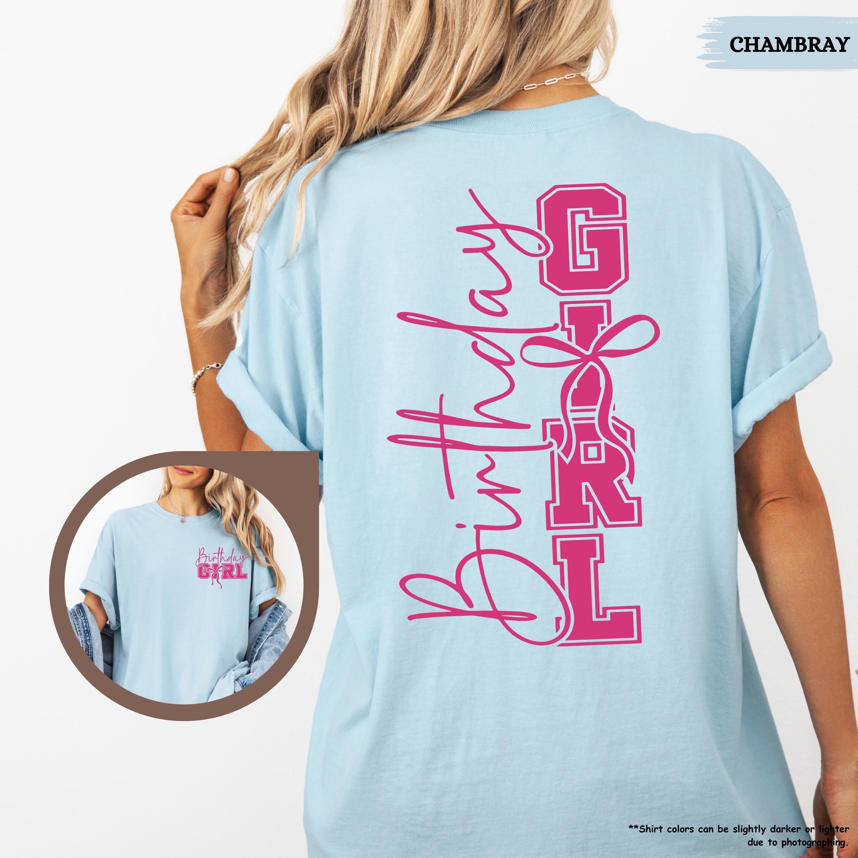 Comfort Colors® Birthday Girl Shirt, Birthday Girl Coquette Gift, Girls Birthday Party, Happy Birthday Crew, Birthday Trip, Front Back Tee