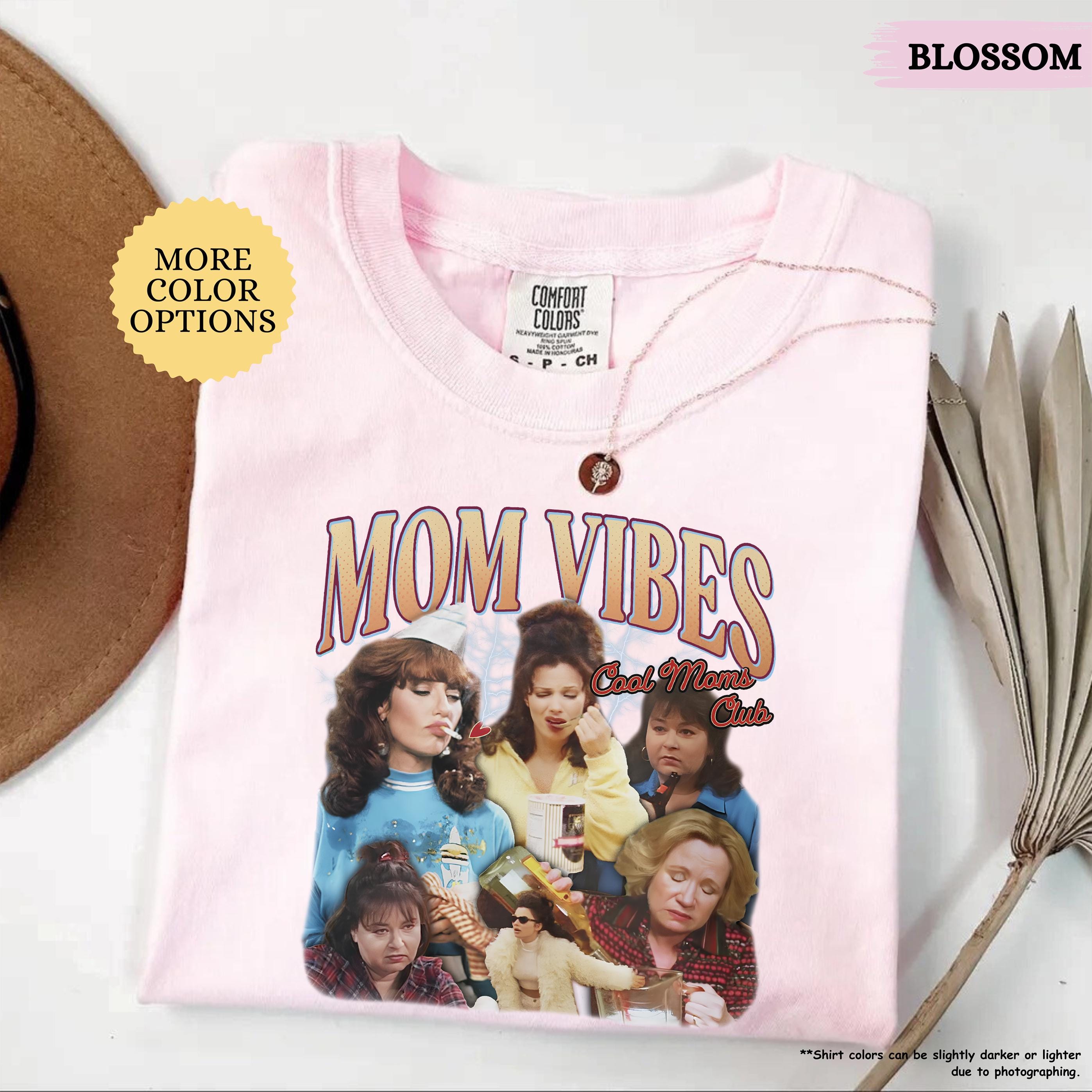 Comfort Colors® 90's Mom Vibes Shirt, Funny Mom Shirt, Cool Moms Club Shirt, Funny Mom Gift, Mothers Day Shirt, Mom Life Tee, Cool Mom Gifts