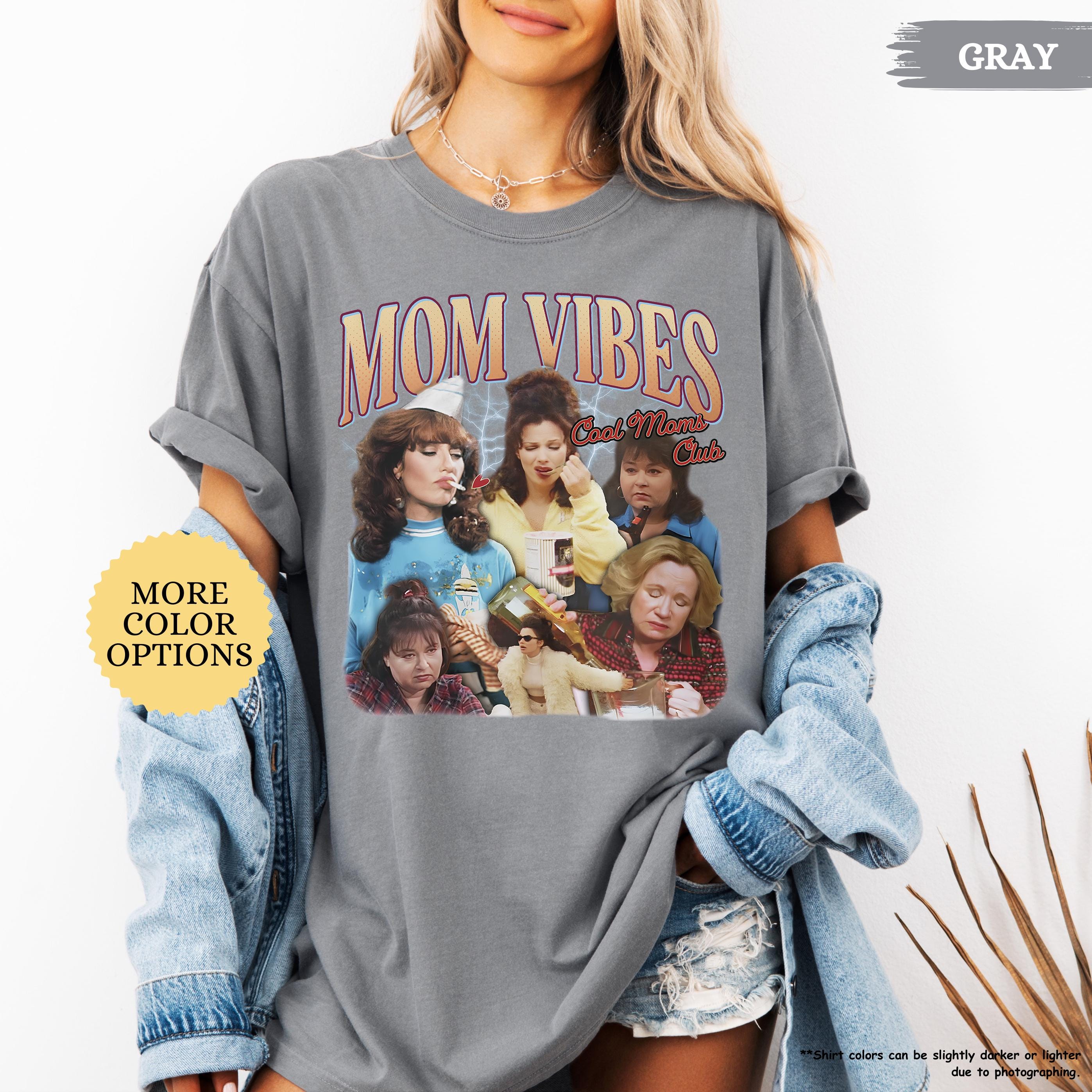 Comfort Colors® 90's Mom Vibes Shirt, Funny Mom Shirt, Cool Moms Club Shirt, Funny Mom Gift, Mothers Day Shirt, Mom Life Tee, Cool Mom Gifts