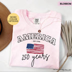Comfort Colors® America 250 Years Shirt, 4th Of July Shirt, American Flag Shirt, Celebrate 250th Anniversary Shirt, Patriotic Gift Shirt
