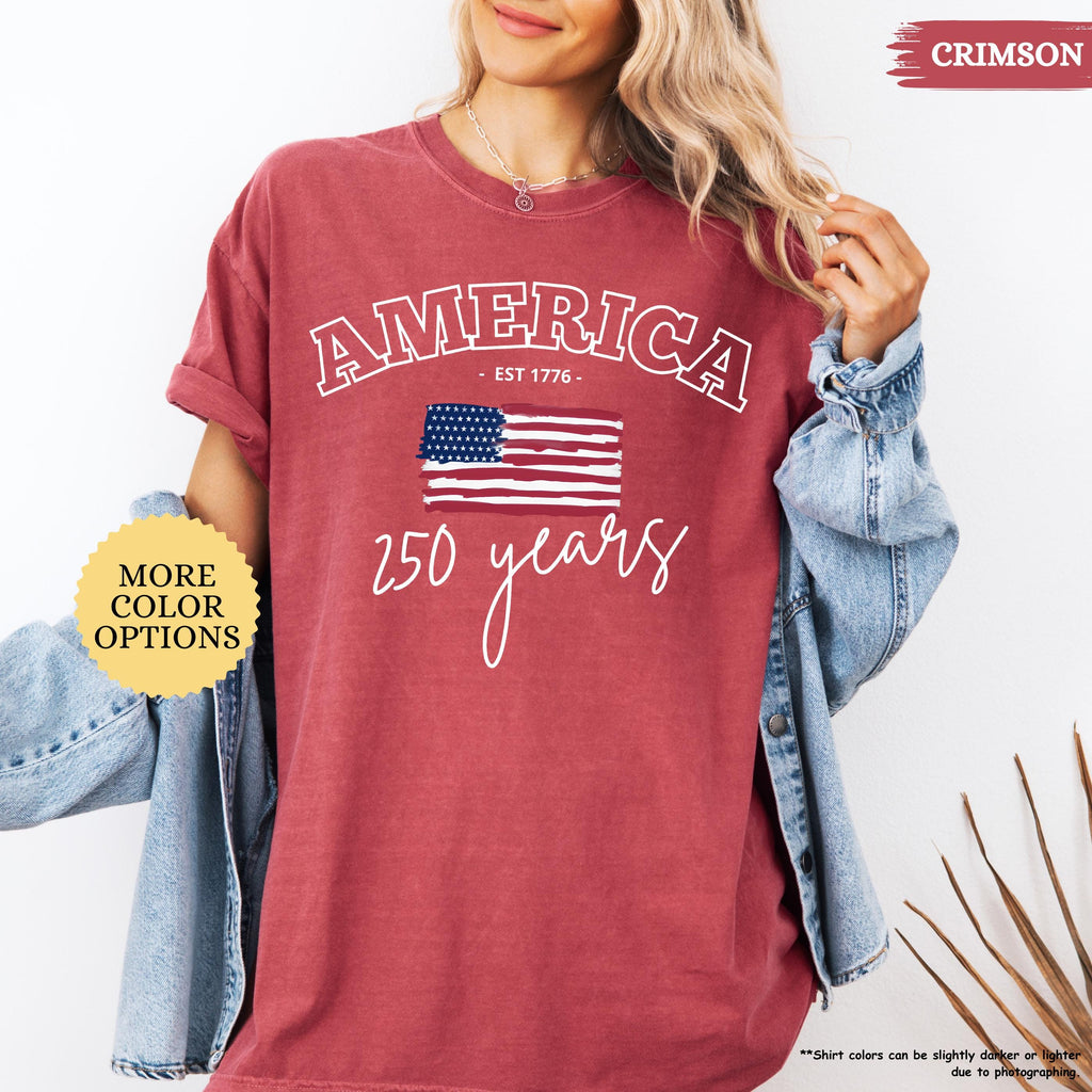 Comfort Colors® America 250 Years Shirt, 4th Of July Shirt, American Flag Shirt, Celebrate 250th Anniversary Shirt, Patriotic Gift Shirt