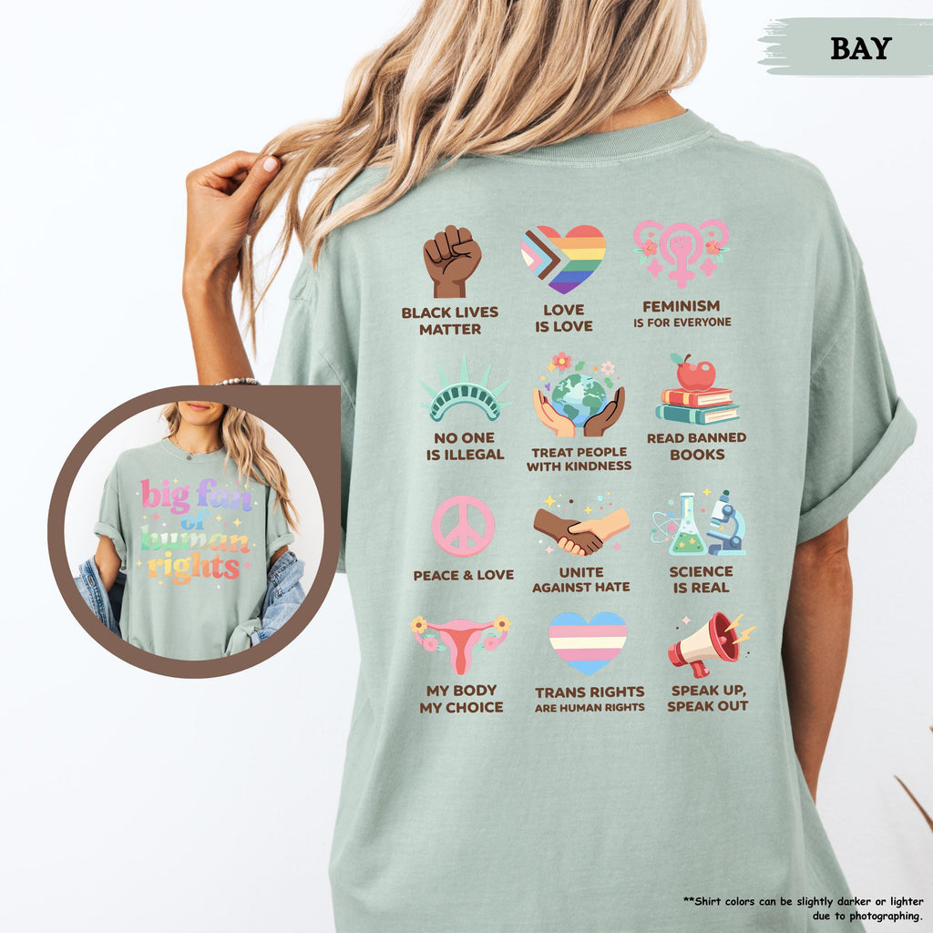 Comfort Colors® Big Fan Of Human Rights Shirt, Equality Shirt, Radicalized by Basic Decency, Social Justice Tee, Rainbow LGBT, Activist Gift