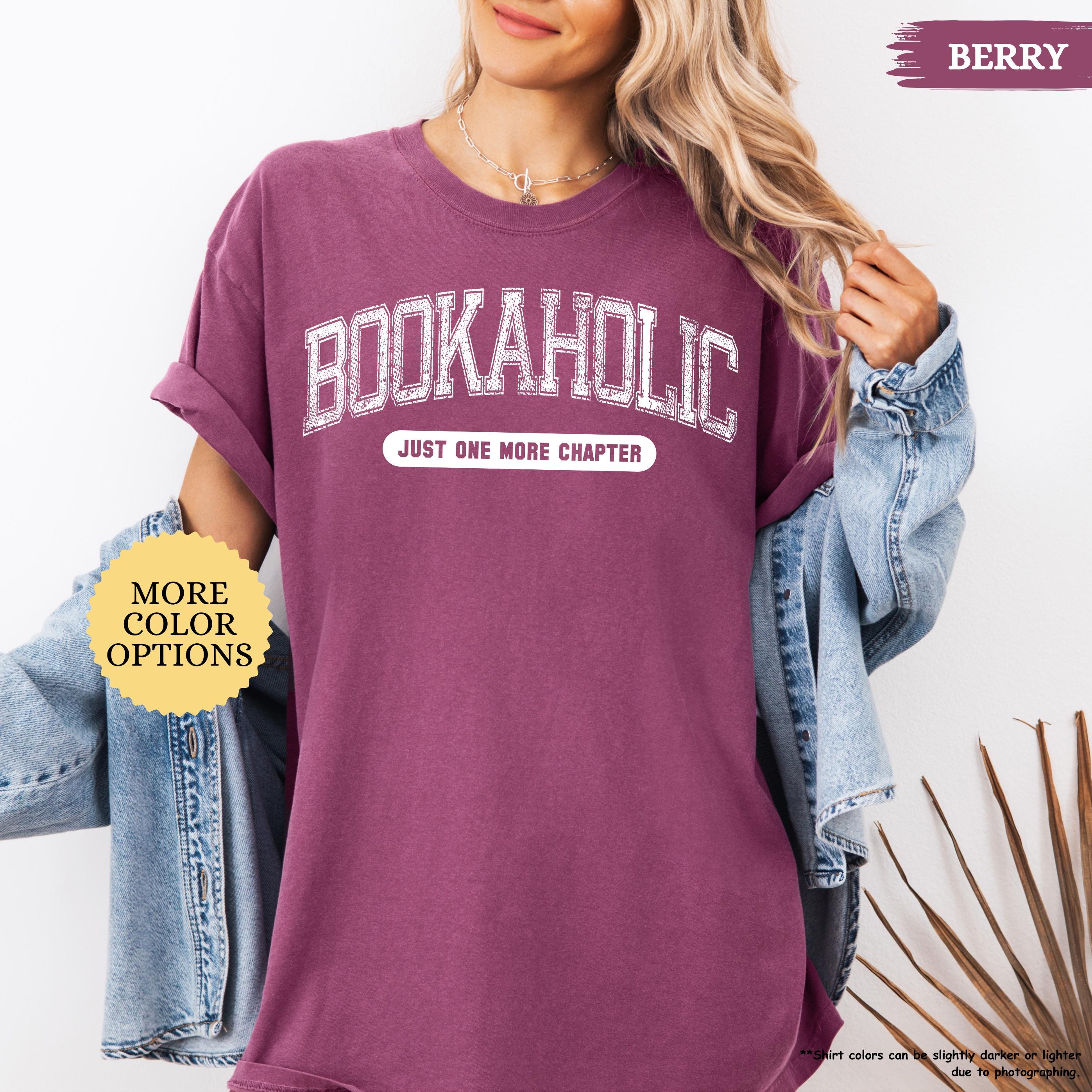 Comfort Colors® Bookaholic Shirt, Gift For Book Lover, Bookish Shirt, Book Lover Shirt, Reading Shirt, Gift For Librarian, Teacher Shirt